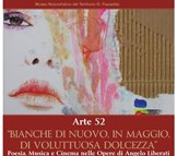 “Bianche di nuovo, in maggio, di voluttuosa dolcezza” Poesia, Musica e Cinema nelle Opere di Angelo Liberati