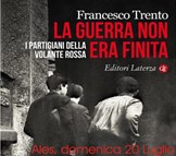 Ales presentazione del libro La Guerra non era finita, Francesco Trento