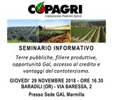 SEMINARIO INFORMATIVO Terre pubbliche, filiere produttive, opportunità Gal, accesso al credito e vantaggi del contoterzismo.