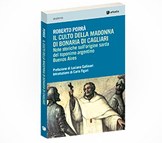 Ales 26 ottobre presentazione del saggio "Il culto della Madonna di Bonaria di Cagliari" di Roberto Porrà 