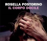 Usellus 8 Giugno presentazione del volume di Rosella Postorino “Il corpo docile”