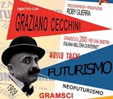 Ales Gramsci, Futurismo, Neo-Futurismo e Graziano Cecchini RossoTrevi